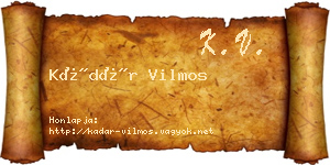Kádár Vilmos névjegykártya
